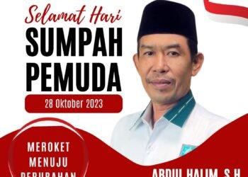 Abdul Halim, SH: Meroket Menuju Perubahan, Semangat Pemuda (Hari Sumpah Pemuda 28 Oktober 2023)