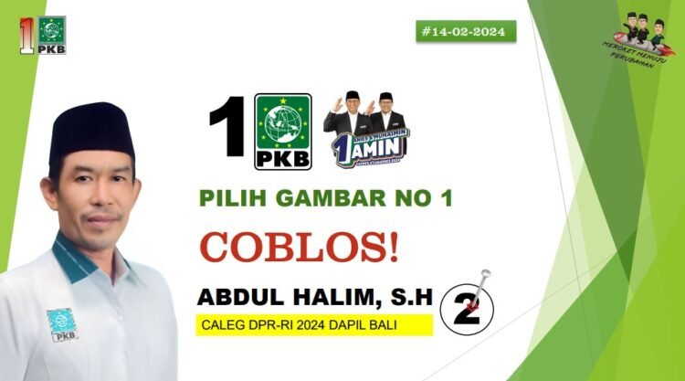 Mengapa Harus Memilih Abdul Halim?: Caleg DPR RI Dapil Bali
